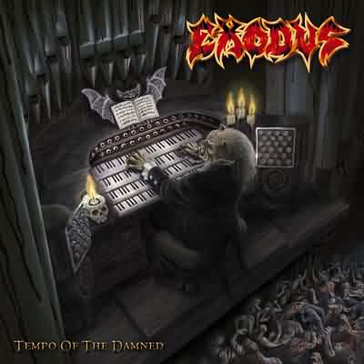 Exodus: "Tempo Of The Damned" – 2004